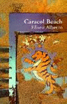 CARACOL BEACH (PREMIO ALFAGUARA 1998)