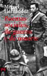 POEMAS SOCIALES, DE GUERRA Y DE MUERTE