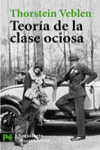 TEORÍA DE LA CLASE OCIOSA