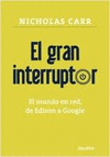 EL GRAN INTERRUPTOR