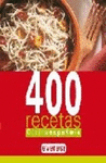 400 RECETAS DE COCINA ESPAÑOLA