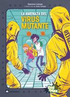 LA AMENAZA DEL VIRUS MUTANTE