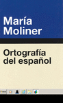 ORTOGRAFÍA ESPAÑOLA.