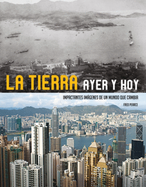 LA TIERRA AYER Y HOY