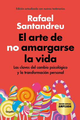 EL ARTE DE NO AMARGARSE LA VIDA (ILUSTRADO)