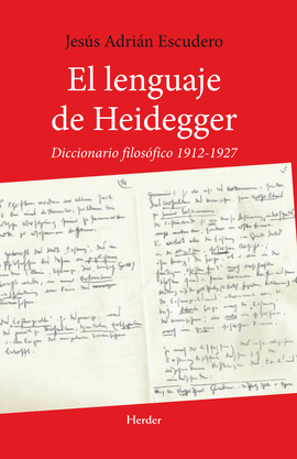 EL LENGUAJE DE HEIDEGGER: DICCIONARIO FILOSÓFICO 1912-1927