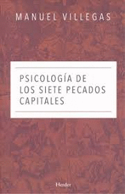 PSICOLOGÍA DE LOS SIETE PECADOS CAPITALES