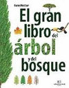EL GRAN LIBRO DEL ÁRBOL Y DEL BOSUQE