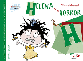 HELENA Y EL HORROR (HORROR/CALMA)