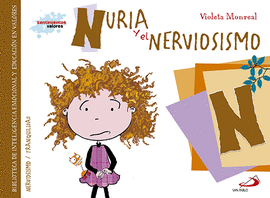 NURIA Y EL NERVIOSISMO (NERVIOSISMO/TRANQUILIDAD)