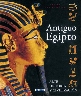 ATLAS ILUSTRADO DEL ANTIGUO EGIPTO