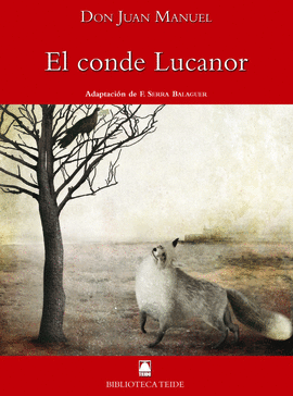 BIBLIOTECA TEIDE 044 - EL CONDE LUCANOR -DON JUAN MANUEL-