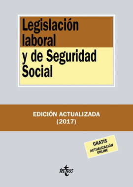 LEGISLACIÓN LABORAL Y DE SEGURIDAD SOCIAL (2017)