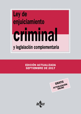 LEY DE ENJUICIAMIENTO CRIMINAL Y LEGISLACIÓN COMPLEMENTARIA (2017)