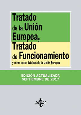 TRATADO DE LA UNIÓN EUROPEA (2017),  TRATADO DE FUNCIONAMIENTO