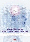 EL GRAN LIBRO DE LOS TEST PSICOTÉCNICOS