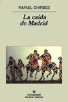 LA CAÍDA DE MADRID
