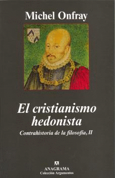 EL CRISTIANISMO HEDONISTA