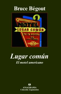 LUGAR COMÚN. EL MOTEL AMERICANO