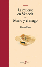 LA MUERTE EN VENECIA / MARIO Y EL MAGO