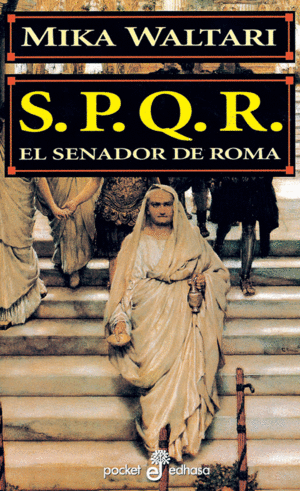 S.P.Q.R. EL SENADOR DE ROMA  (BOLSILLO)