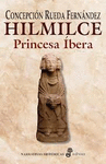 HILMILCE, PRINCESA ÍBERA