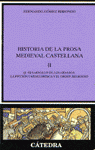 HISTORIA DE LA PROSA MEDIEVAL CASTELLANA, II
