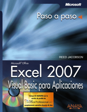 EXCEL 2007. VISUAL BASIC PARA APLICACIONES