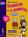 INTRODUCCIÓN A LA INFORMÁTICA. EDICIÓN 2010