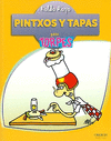 PINTXOS Y TAPAS PARA TORPES