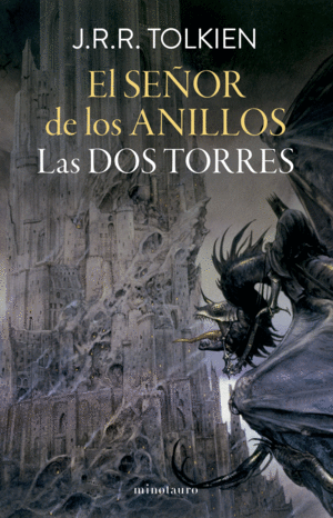EL SEÑOR DE LOS ANILLOS II. LAS DOS TORRES