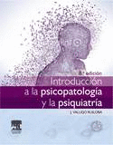 INTRODUCCIÓN A LA PSICOPATOLOGÍA Y LA PSIQUIATRÍA + STUDENTCONSULT EN ESPAÑOL (8