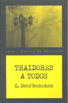 TRAIDORES A TODOS