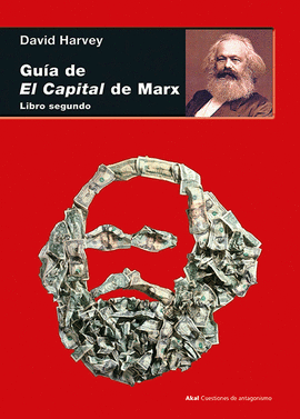 GUÍA DE EL CAPITAL DE MARX. LIBRO SEGUNDO