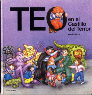 TEO EN EL CASTILLO DEL TERROR