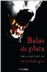 BALAS DE PLATA