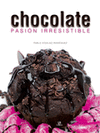 CHOCOLATE, PASIÓN IRRESISTIBLE