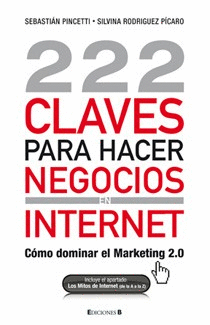 222 CLAVES PARA HACER NEGOCIOS INTERNET