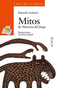 MITOS (MEMORIA DEL FUEGO)