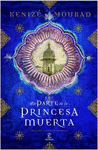 DE PARTE DE LA PRINCESA MUERTA. EDICION COLECCIONI