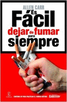 ES FÁCIL DEJAR DE FUMAR PARA SIEMPRE +CD
