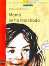 MAMA SE HA MARCHADO