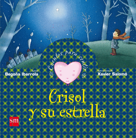 CRISOL Y SU ESTRELLA