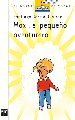 MAXI EL PEQUEÑO AVENTURERO
