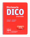 DICC. DICO AVANZADO FRANCAIS-ESPAGNOL/ESPAÑOL-FRANCÉS 2012