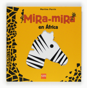MIRA-MIRA EN ÁFRICA
