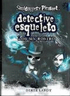 DETECTIVE ESQUELETO (SKULDUGGERY PLEASANT):  LOS SIN ROSTRO