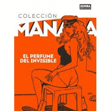 COLECCION MANARA 4. EL PERFUME DEL INVISIBLE