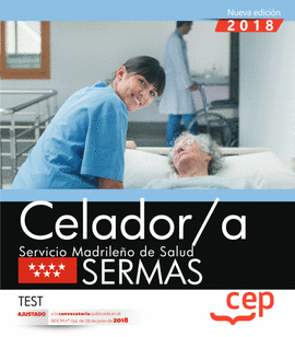 CELADOR/A. SERVICIO MADRILEÑO DE SALUD (SERMAS). TEST