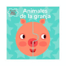ANIMALES DE GRANJA. MI PRIMER LIBRO PUZLE